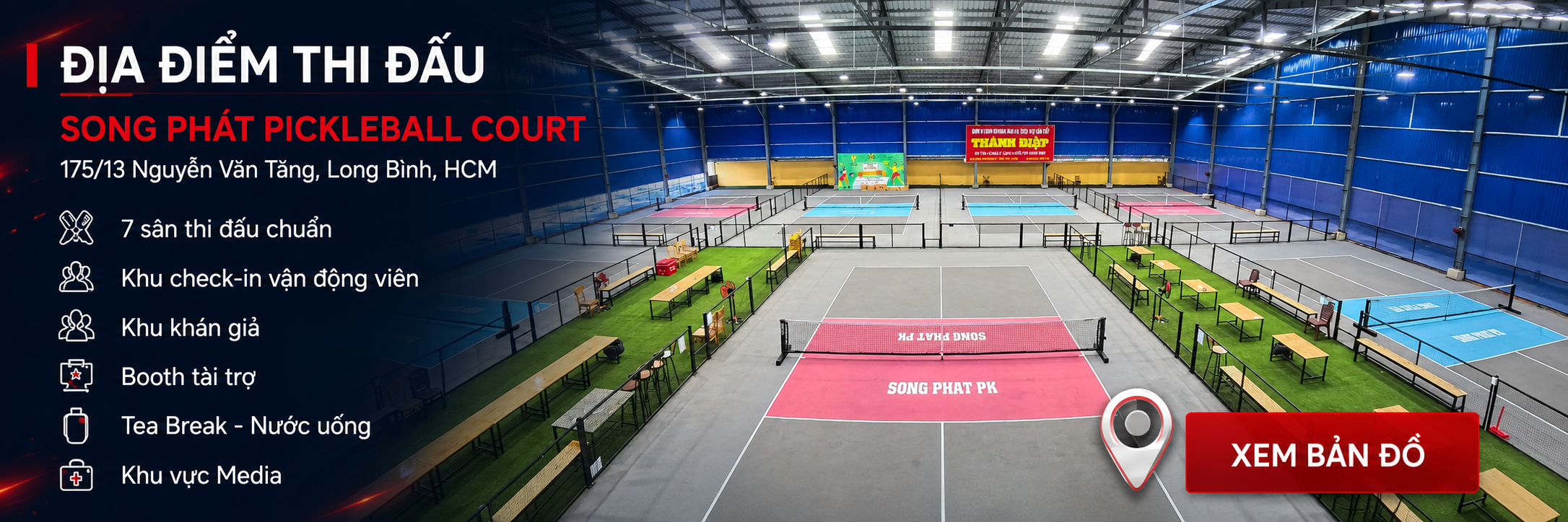 Địa điểm thi đấu - Song Phát Pickleball Court